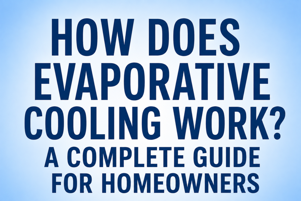 Evaporative cooling guide