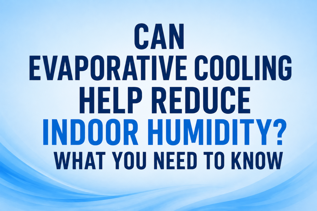 Evaporative cooling humidity